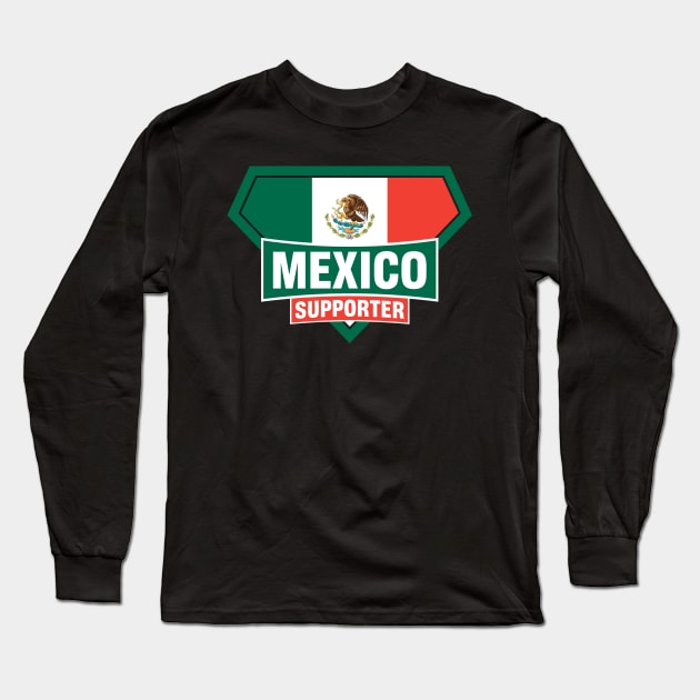 Mexico Super Flag Supporter Long Sleeve T-Shirt by ASUPERSTORE